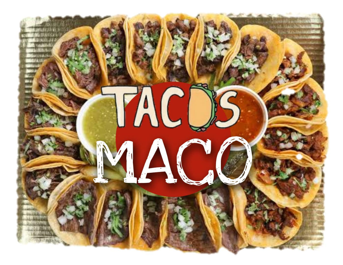Charola Tacos Maco con salsas verde y roja