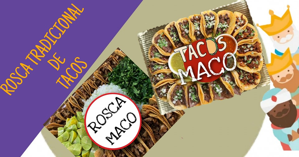 Rosca tradicional de tacos Maco